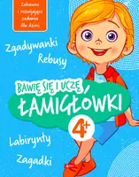 Okładka: Bawię się i uczę. Łamigłówki