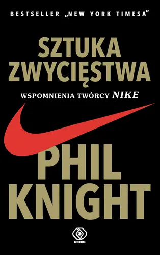 Okładka: Sztuka zwycięstwa. Wspomnienia twórcy NIKE