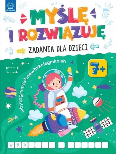 Okładka: Myślę i rozwiązuję. Zadania dla dzieci. 7+