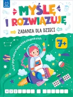 Okładka: Myślę i rozwiązuję. Zadania dla dzieci. 7+