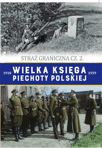 Okładka: Wielka Księga Piechoty Polskiej t.62