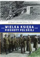 Okładka: Wielka Księga Piechoty Polskiej t.62