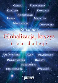 Okładka: Globalizacja, kryzys i co dalej?