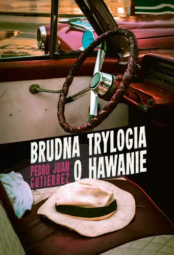 Okładka: Brudna trylogia o Hawanie
