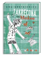 Okładka: Zakręcona na Maksa
