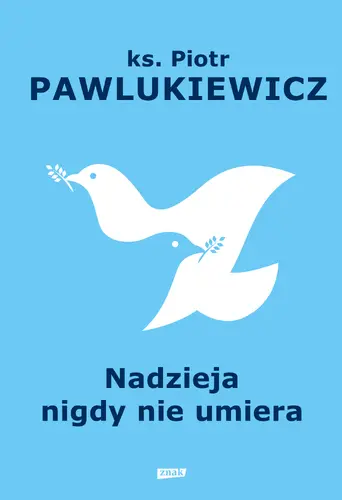 Okładka: Nadzieja nigdy nie umiera