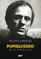 Okładka: Popiełuszko. Biografia