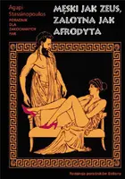 Okładka: Męski jak Zeus, zalotna jak Afrodyta