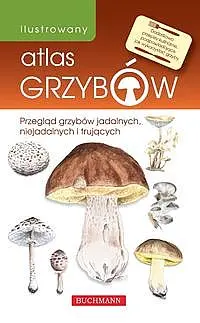 Okładka: Ilustrowany atlas grzybów