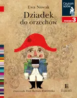 Okładka: Dziadek do orzechów. Czytam sobie. Poziom 3