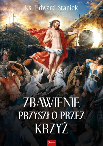 Okładka: Zbawienie przyszło przez krzyż