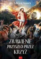 Okładka: Zbawienie przyszło przez krzyż