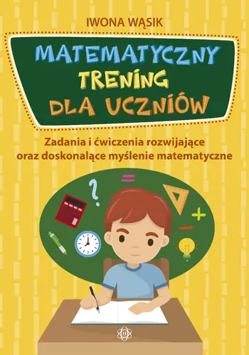Okładka: Matematyczny trening dla uczniów