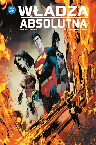 Okładka: Władza absolutna. Tom 1. Pozbawieni mocy