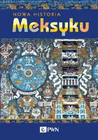 Okładka: Nowa Historia Meksyku