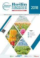 Okładka: Program Ochrony Roślin Warzywnych i Ozdobnych Uprawianych pod Osłonami 2018