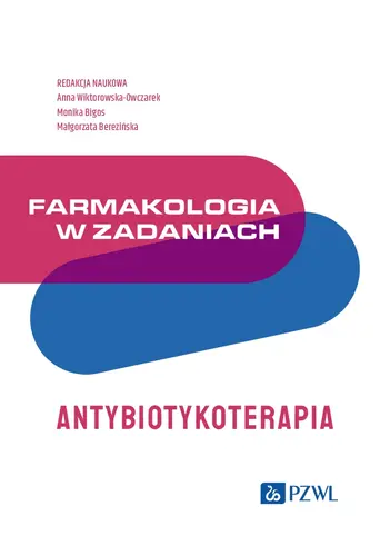 Okładka: Farmakologia w zadaniach. Antybiotykoterapia