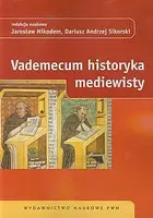 Okładka: Vademecum historyka mediewisty