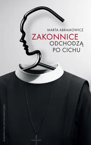 Okładka: Zakonnice odchodzą po cichu
