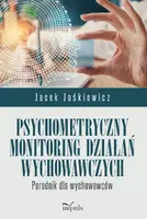 Okładka: Psychometryczny monitoring działań wychowawczych