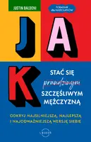 Okładka: Jak stać się szczęśliwym mężczyzną