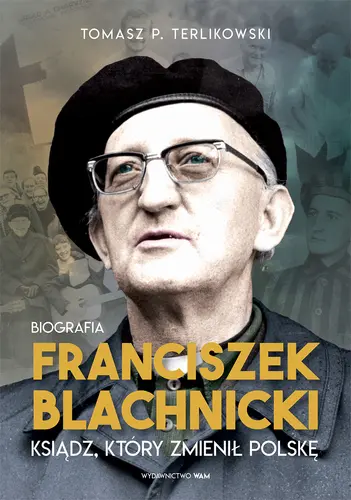 Okładka: Franciszek Blachnicki