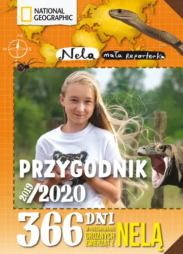 Okładka: Przygodnik 2019/2020. 365 dni w poszukiwaniu groźnych zwierząt z Nelą