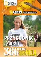 Okładka: Przygodnik 2019/2020. 365 dni w poszukiwaniu groźnych zwierząt z Nelą