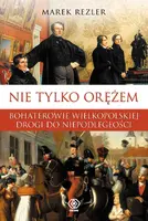 Okładka: Nie tylko orężem
