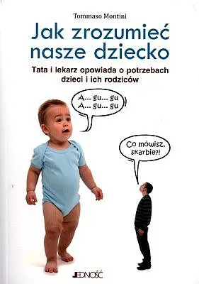 Okładka: Jak zrozumieć nasze dziecko