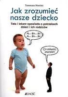 Okładka: Jak zrozumieć nasze dziecko