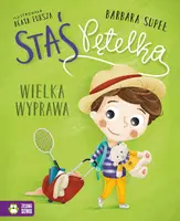 Okładka: Staś Pętelka. Wielka wyprawa