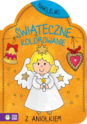 Okładka: Świąteczne kolorowanie z aniołkiem