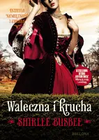 Okładka: Waleczna i krucha