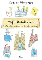 Okładka: Myśl ikonicznie! Matura