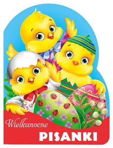 Okładka: Wielkanocne pisanki. Wykrojnik