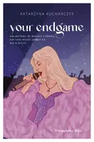 Okładka: Your Endgame