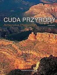 Okładka: Cuda przyrody ameryka północna
