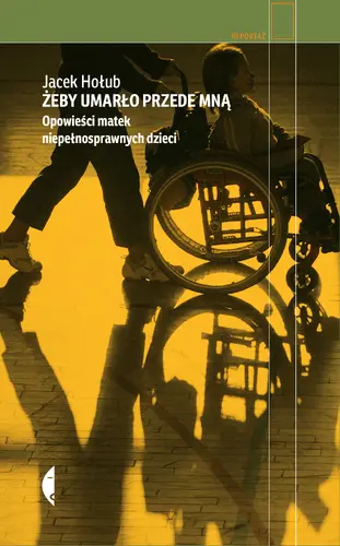 Okładka: Żeby umarło przede mną