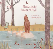 Okładka: Niedźwiedź łowca motyli