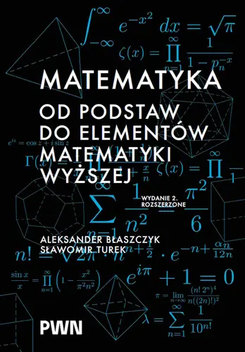Okładka: Matematyka. Od podstaw do elementów matematyki wyższej