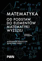 Okładka: Matematyka. Od podstaw do elementów matematyki wyższej