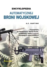 Okładka: Encyklopedia automatycznej broni wojskowej