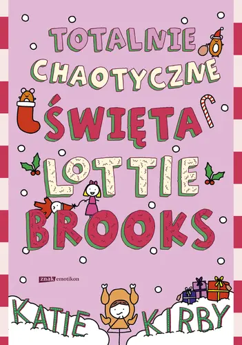 Okładka: Totalnie chaotyczne święta Lottie Brooks