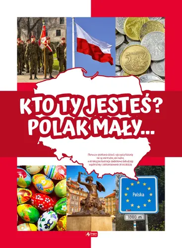 Okładka: Kto Ty jesteś? Polak mały…
