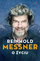 Okładka: Reinhold Messner. O życiu