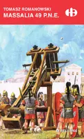Okładka: Massalia 49 p.n.e.