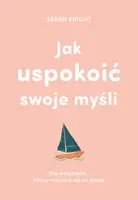 Okładka: Jak uspokoić swoje myśli