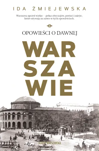 Okładka: Opowieści o dawnej Warszawie