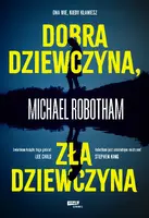 Okładka: Dobra dziewczyna, zła dziewczyna